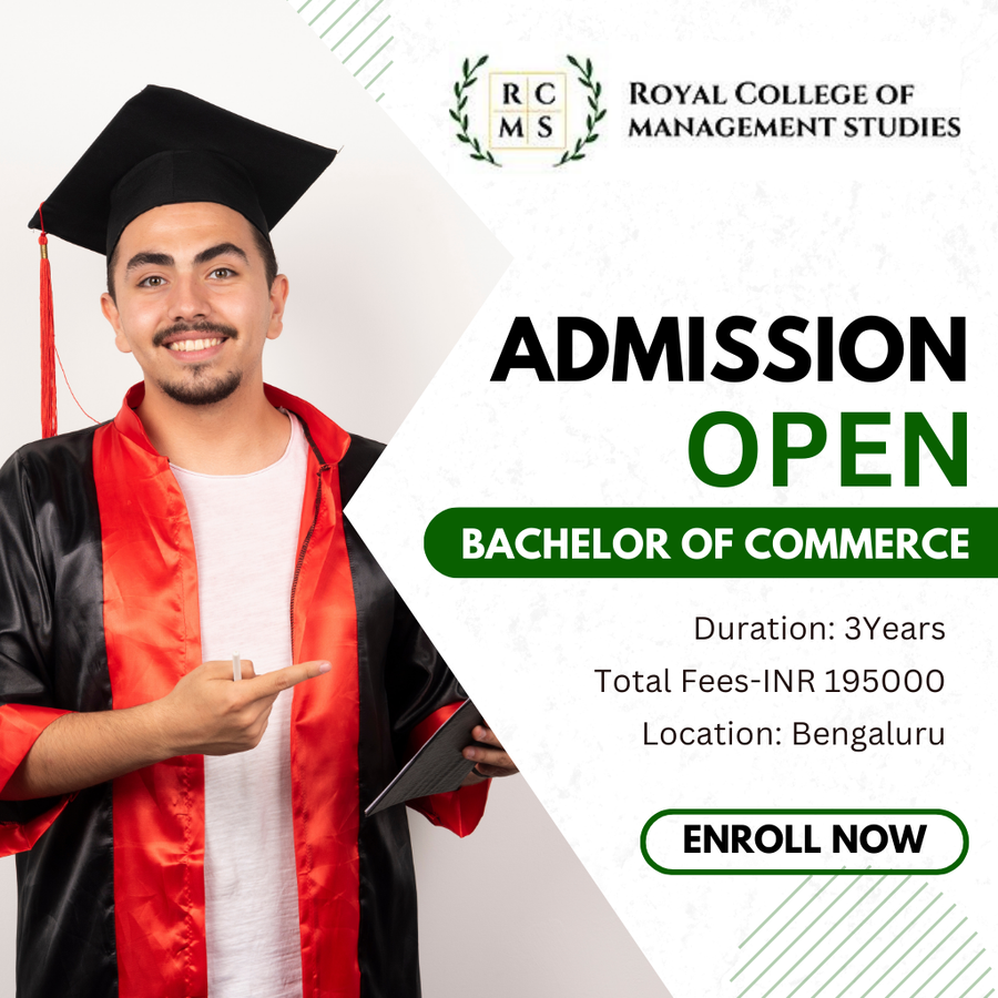Bachelor of Commerce (B.COM) at ROYAL COLLEGE OF MANAGEMENT STUDIES, Bengaluru/Bangalore